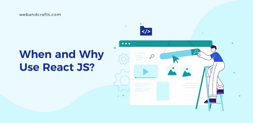 15 Features of React JS: Benefits of Using for Web Development