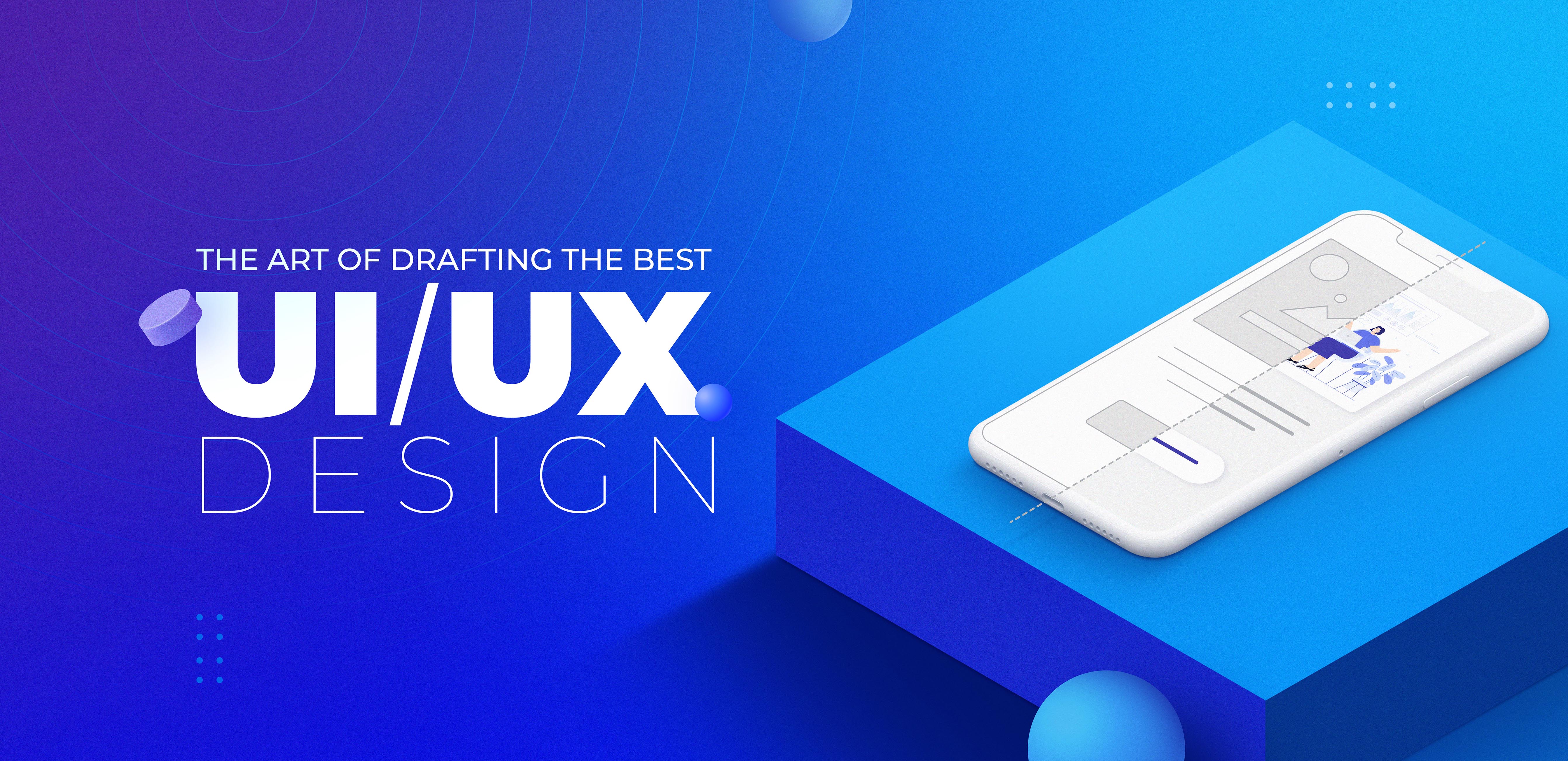 UI / UX DESIGN